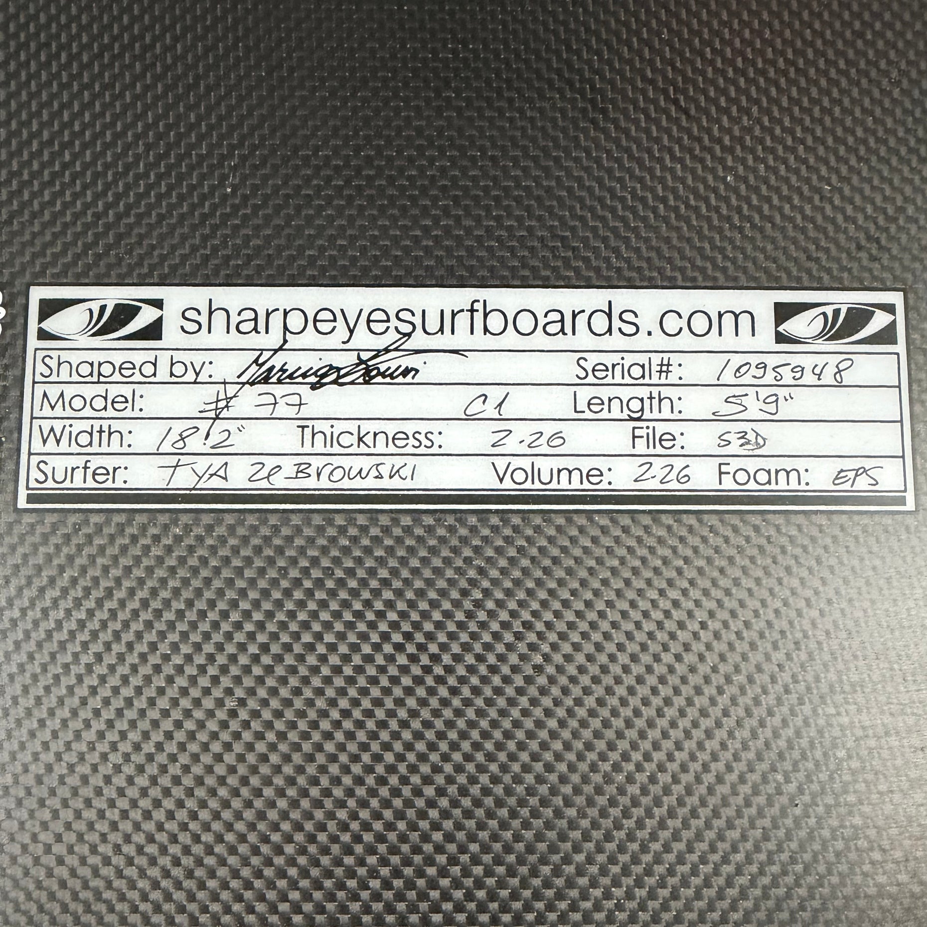 Used Tya Zebrowski #77 Carbon 5'9" x 18.2" x 2.26"